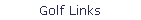 Golf Links